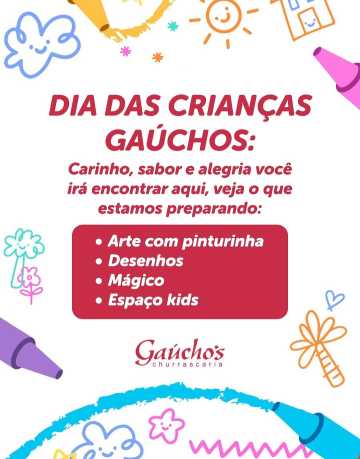 SEMANA DAS CRIANÇAS - GAÚCHOS 