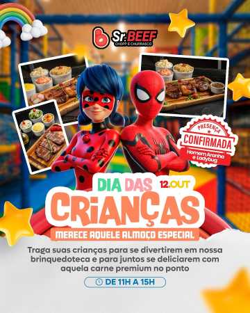 DIA DAS CRIANÇAS - SR. BEEF