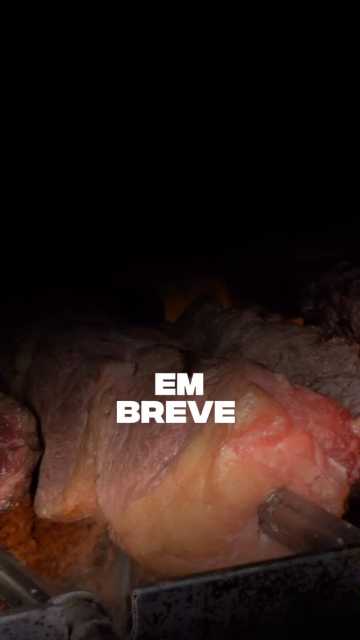 EM BREVE A SEMANA MAIS ESPERADA - GAÚCHOS CHURRASCARIA
