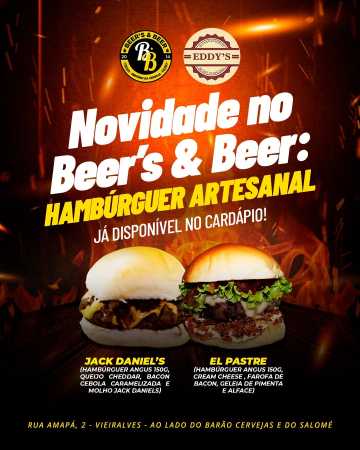 NOVIDADE: HAMBÚRGUER ARTESANAL - BEER'S & BEER