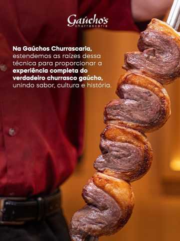 VERDADEIRO CHURRASCO GAÚCHO - GAÚCHOS 